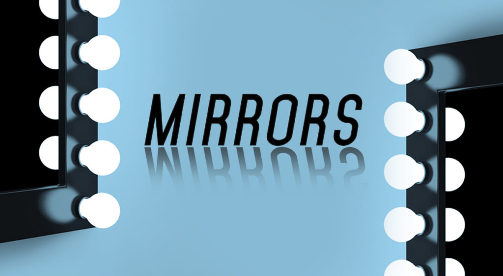 Mirrors (Pt.2)