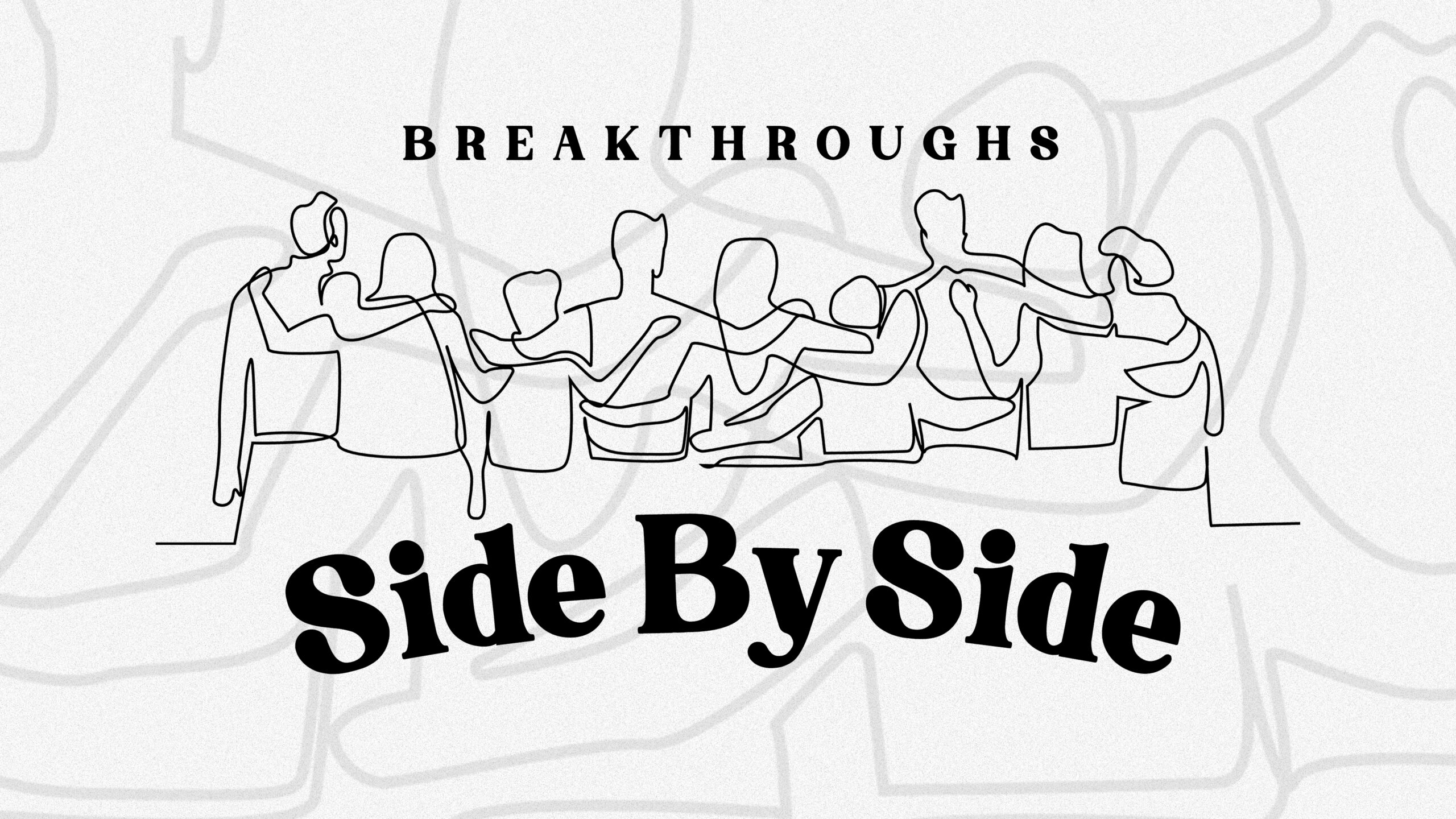Breakthroughs Side By Side