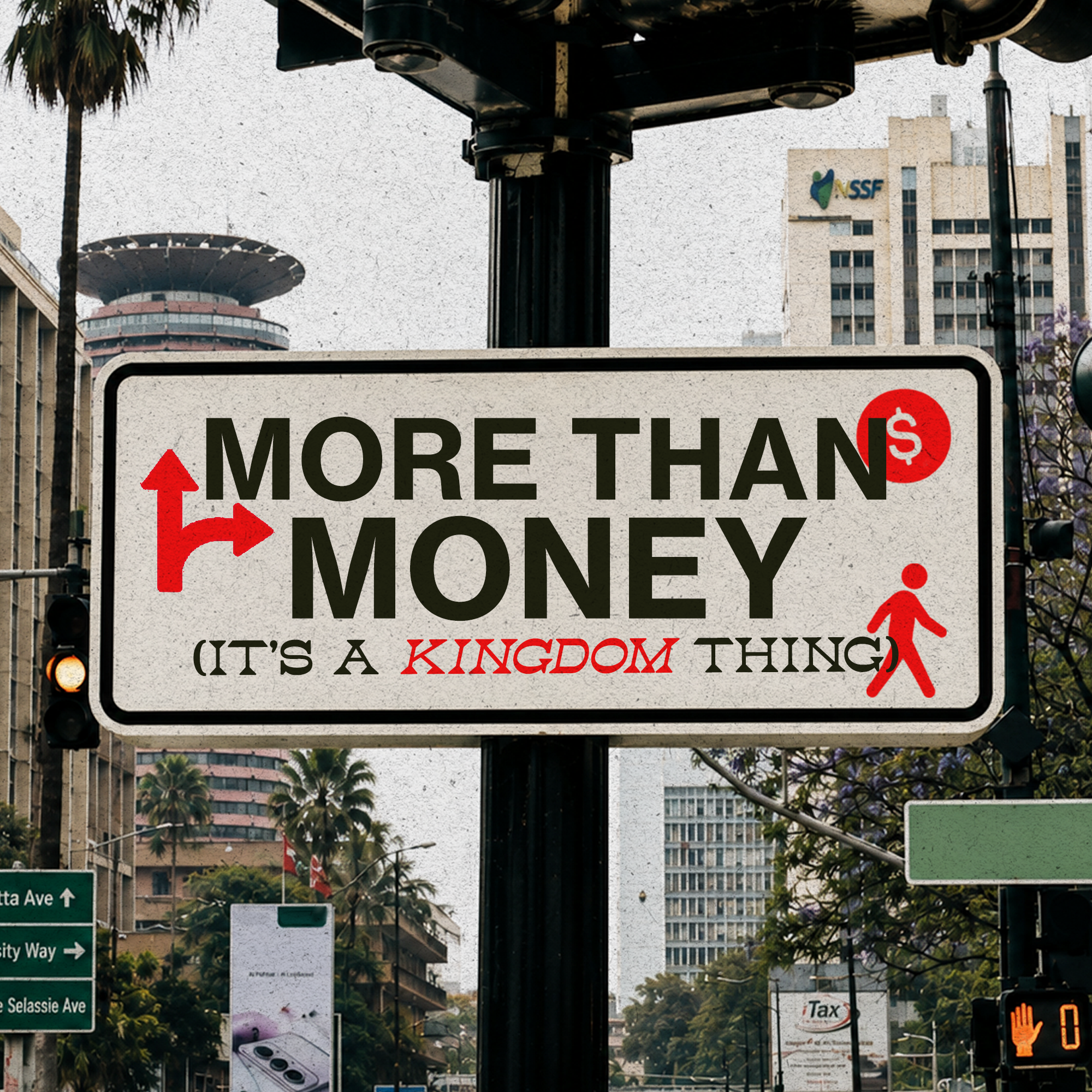 More Than Money (It’s A Kingdom Thing) – Pt.3 episode artwork